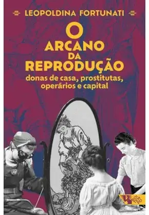 O Arcano da Reprodução